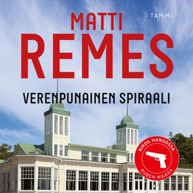 Verenpunainen spiraali (ljudbok) av Matti Remes