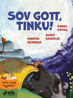 Sov gott, Tinku! (e-bok) av Sonal Goyal, Sumit 
