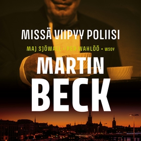 Missä viipyy poliisi (ljudbok) av Maj Sjöwall,