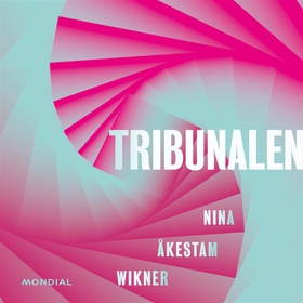 Tribunalen (ljudbok) av Nina Åkestam Wikner