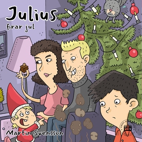 Julius firar jul (ljudbok) av Martin Svensson