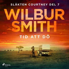 Tid att dö (ljudbok) av Wilbur Smith