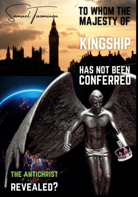 To whom the majesty of kingship has not been co