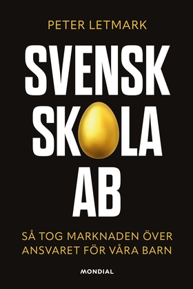 Svensk skola AB (e-bok) av Peter Letmark