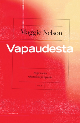 Vapaudesta (e-bok) av Maggie Nelson