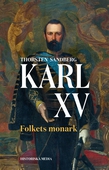 Karl XV. Folkets monark