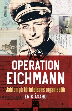 Operation Eichmann (e-bok) av Erik Åsard