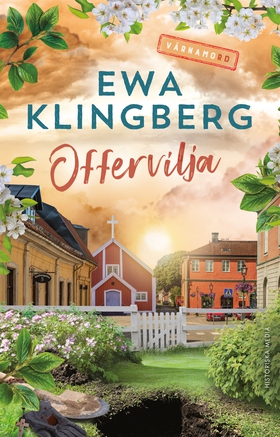 Offervilja (e-bok) av Ewa Klingberg