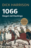 1066 : slaget vid Hastings