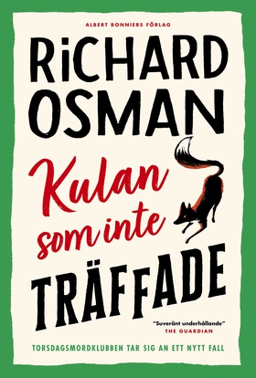 Kulan som inte träffade (e-bok) av Richard Osma