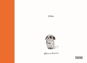 Liten (e-bok) av Stina Wirsén
