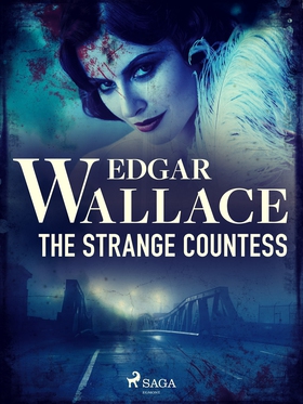 The Strange Countess (e-bok) av Edgar Wallace