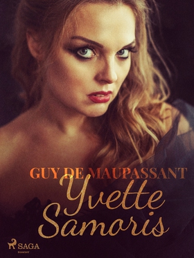 Yvette Samoris (e-bok) av Guy de Maupassant