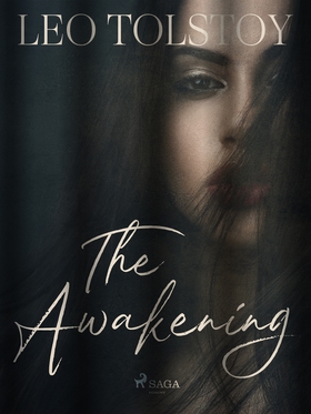 The Awakening (e-bok) av Leo Tolstoy