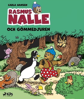 Rasmus Nalle – Och gömmedjuren (e-bok) av Carla