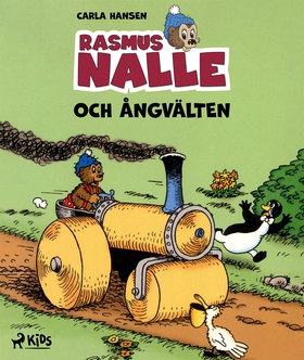 Rasmus Nalle – Och ångvälten (e-bok) av Carla o