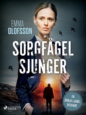 Sorgfågel sjunger (e-bok) av Emma Olofsson