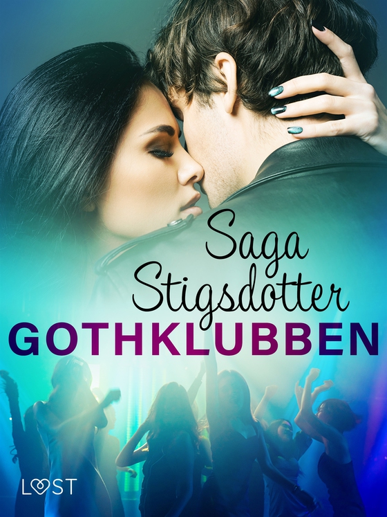 Gothklubben - erotisk novell (e-bok) av Saga Stigsdotter