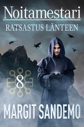 Ratsastus länteen: Noitamestari 8 (e-bok) av Ma