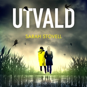 Utvald (ljudbok) av Sarah Stovell