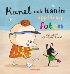 Kanel och Kanin upptäcker foten (e-bok) av Ulf 