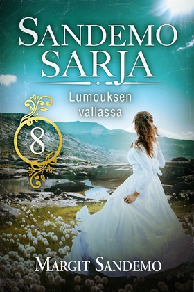 Sandemo-sarja 8: Lumouksen vallassa (e-bok) av 