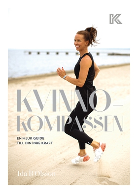 Kvinnokompassen (e-bok) av Ida B. Olsson