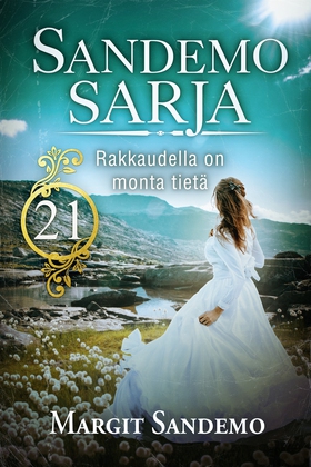 Sandemo-sarja 21: Rakkaudella on monta tietä (e