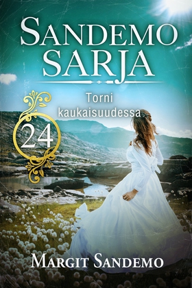 Sandemo-sarja 24: Torni kaukaisuudessa (e-bok) 