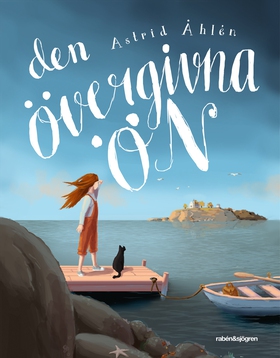 Den övergivna ön (e-bok) av Astrid Åhlén