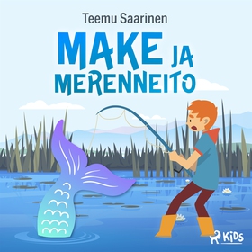 Make ja merenneito (ljudbok) av Teemu Saarinen