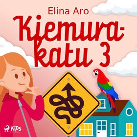 Kiemurakatu 3 (ljudbok) av Elina Aro