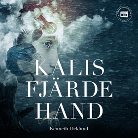 Kalis fjärde hand (ljudbok) av Kenneth Ocklund