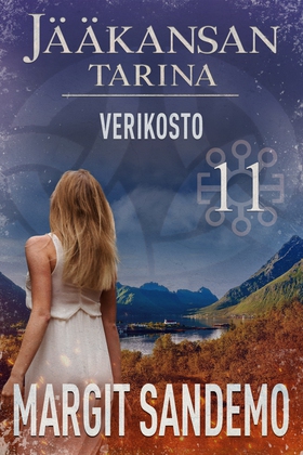 Verikosto: Jääkansan tarina 11 (e-bok) av Margi