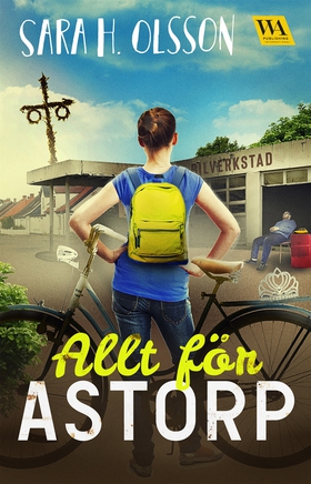 Allt för Astorp (e-bok) av Sara H. Olsson