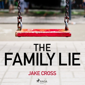 The Family Lie (ljudbok) av Jake Cross