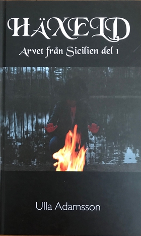 Häxeld (e-bok) av Ulla Adamsson