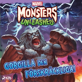 Monsters Unleashed - Gorgilla den förskräckliga
