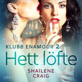 Klubb Enamour 2: Hett löfte - erotisk novell (l