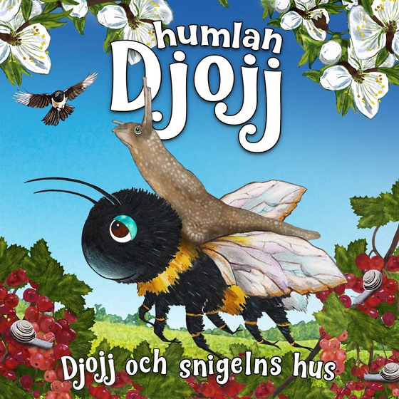 Djojj och snigelns hus