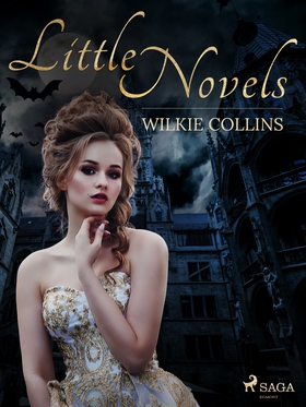 Little Novels (e-bok) av Wilkie Collins