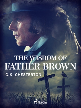 The Wisdom of Father Brown (e-bok) av G. K. Che
