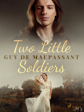 Two Little Soldiers (e-bok) av Guy de Maupassan