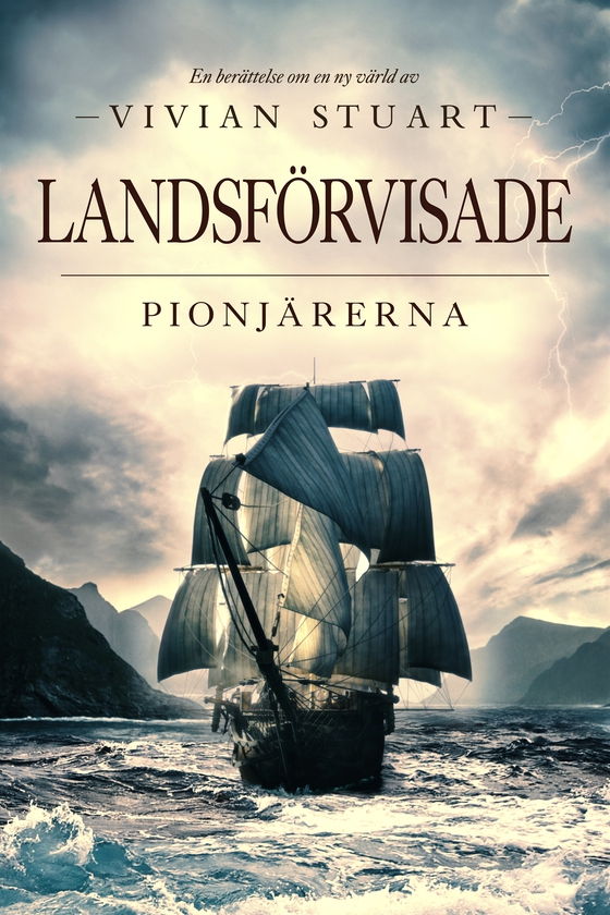 Landsförvisade: Pionjärerna 1 (e-bok) av Vivian Stuart