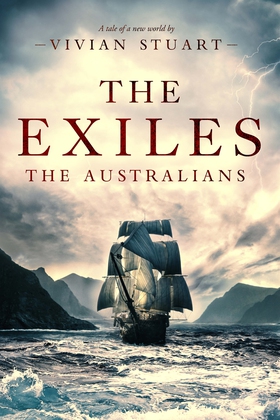 The Exiles: The Australians 1 (e-bok) av Vivian