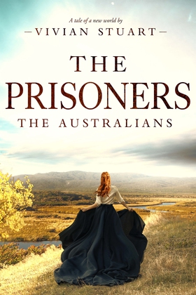 The Prisoners: The Australians 2 (e-bok) av Viv
