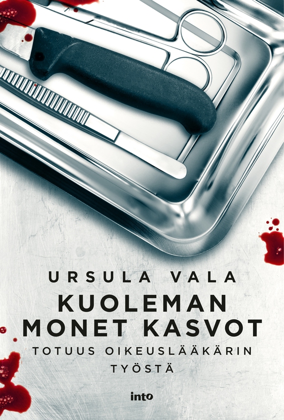Kuoleman monet kasvot - Totuus oikeuslääkärin työstä (e-bok) av Ursula Vala