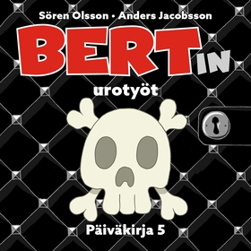 Bertin urotyöt (ljudbok) av Anders Jacobsson, S