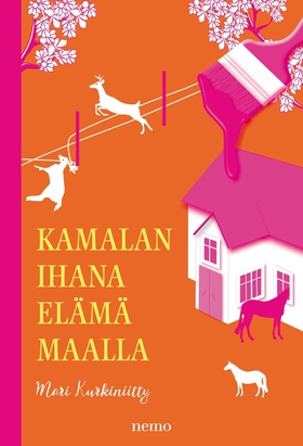 Kamalan ihana elämä maalla (e-bok) av Mari Kurk