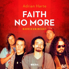 Faith No More (ljudbok) av Adrian Harte